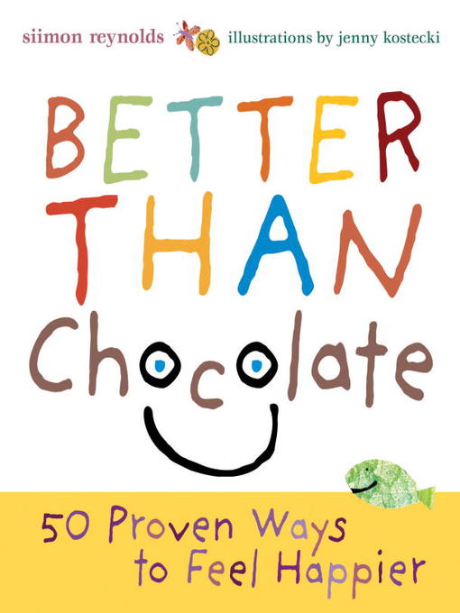 Title details for Better Than Chocolate by Siimon Reynolds - Wait list